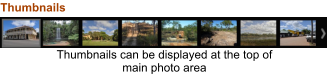 Thumbnails can be displayed at the top of main photo area Thumbnails